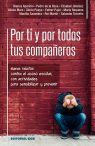 Por ti y por todos mis compañeros.