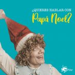 ¿Quieres hablar con Papá Noel?