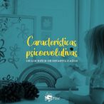 Características psicoevolutivas de los niños de cinco años