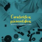 Características psicoevolutivas del los niños de cuatro años.