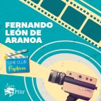 Cine club pupitrero: Fernando León de Aranoa.