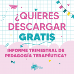 Informe Trimestral de Pedagogía Terapéutica